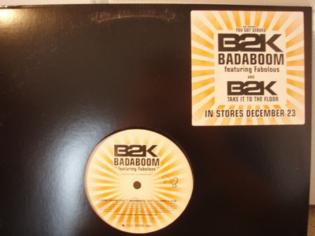 B2K ‎– Badaboom / Take It To The Floor