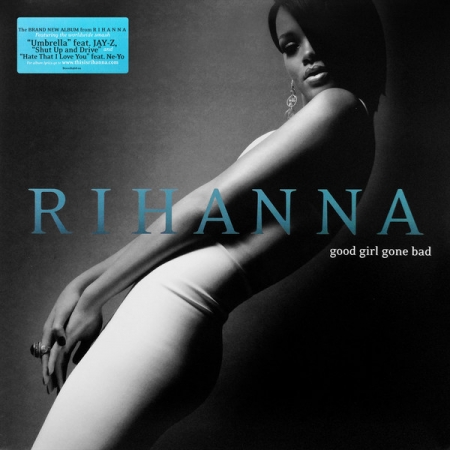 Rihanna ‎– Good Girl Gone Bad LACRADO