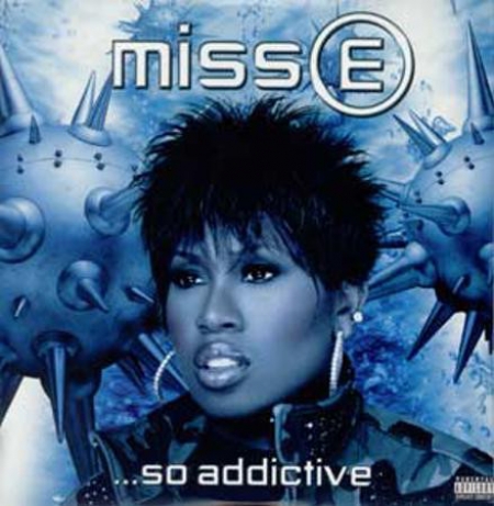 Missy Elliott ‎– Miss E ...So Addictive