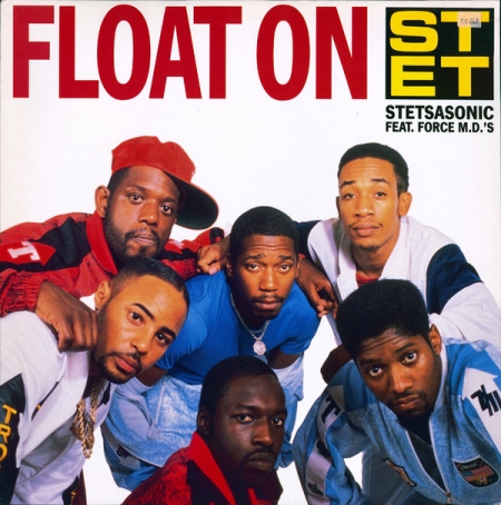 Stetsasonic Feat. Force M.D.'s ‎– Float On