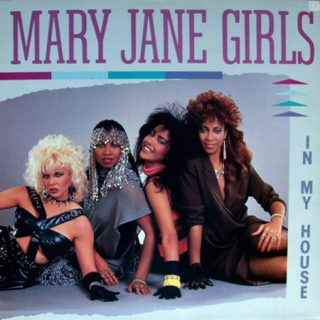 Mary Jane Girls ?– In My House