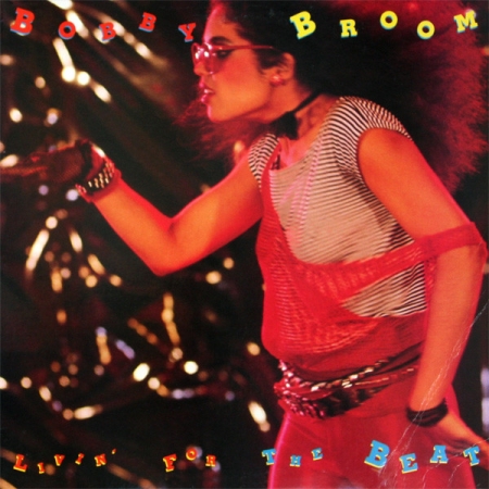 Bobby Broom ?– Livin For The Beat