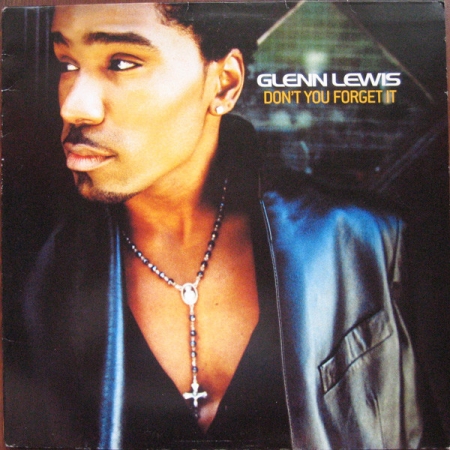 Glenn Lewis ?– Dont You Forget It