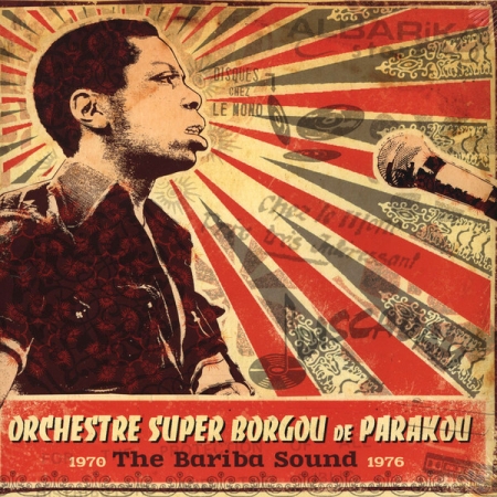 Orchestre Super Borgou De Parakou ‎– The Bariba Sound 1970-1976