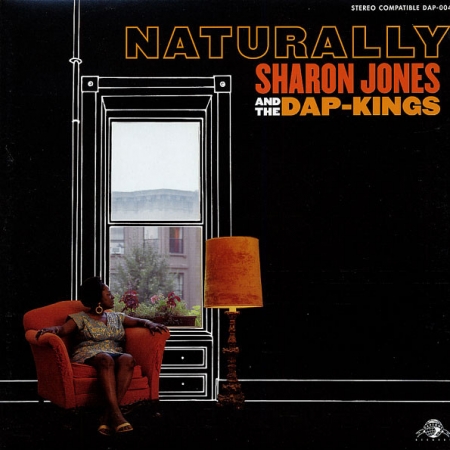 Sharon Jones And The Dap-Kings ?– Naturally