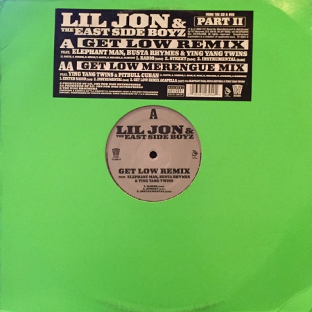 Lil Jon & The East Side Boyz ?– Get Low (Remix)
