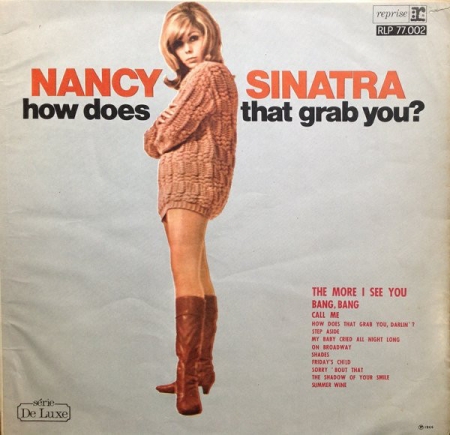Nancy Sinatra ?– How Does That Grab You?