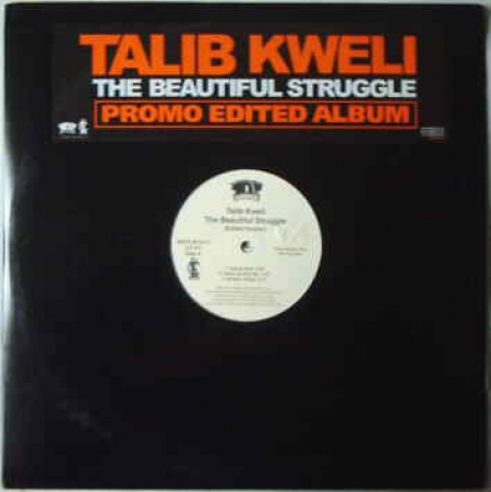 Talib Kweli ?– The Beautiful Struggle (Edited Version)
