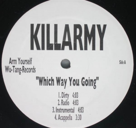 Killarmy ?– Which Way You Going / Non-Chalantly