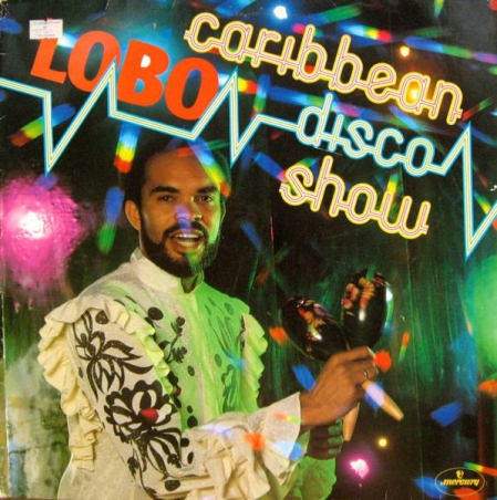 Lobo ?– The Caribbean Disco Show