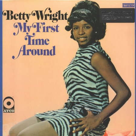 Betty Wright – My First Time Around