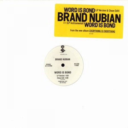 Brand Nubian ?– Word Is Bond