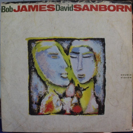 Bob James / David Sanborn ?– Double Vision