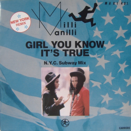 Milli Vanilli ?– Girl You Know It's True (N.Y.C. Subway Mix)