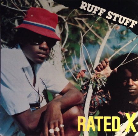 Rated X ?– The Ruff Stuff
