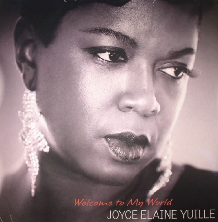 Joyce Elaine Yuille ?– Welcome To My World (LACRADO)