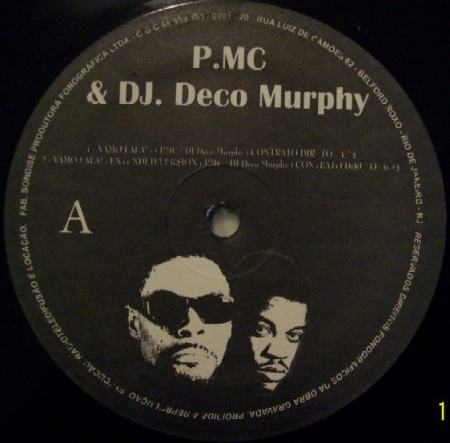 PMC & DJ Deco Murphy – Vamo Falá!