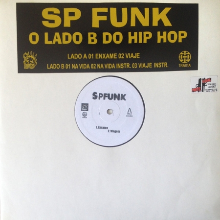 SP Funk ?– Enxame / Viagem / Na Vida