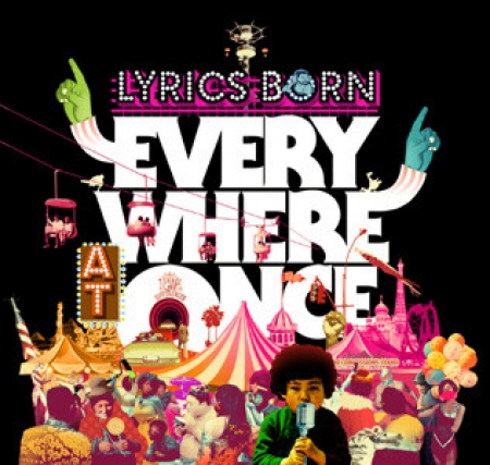 Lyrics Born ?– Everywhere At Once