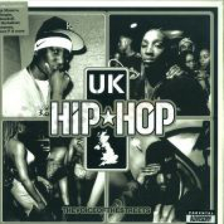 UK Hip Hop - The Voice Of The Streets