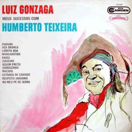 Luiz Gonzaga – Meus Sucessos Com Humberto Teixeira