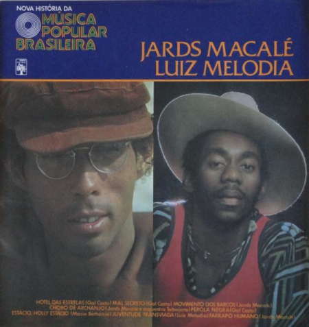 Nova História Da Música Popular Brasileira - Jards Macalé, Luiz Melodia