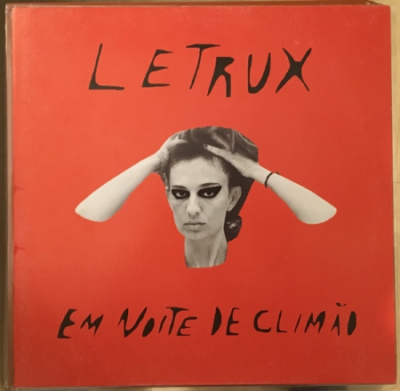 Letrux – Em Noite De Climão