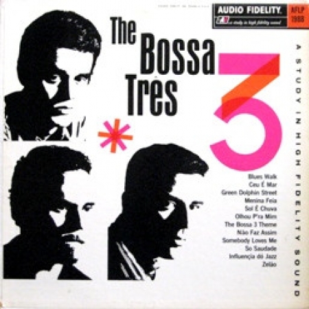 The Bossa Tres – The Bossa Três