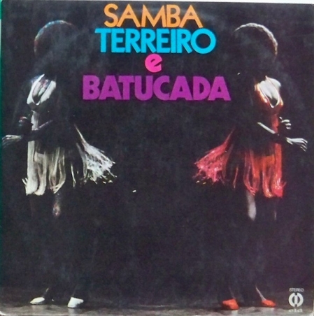 Samba, Terreiro E Batucada