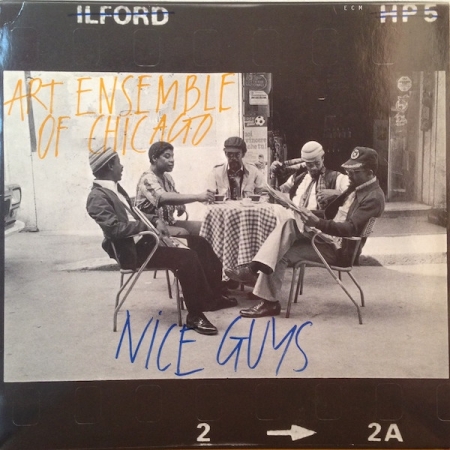 Art Ensemble Of Chicago – Nice Guys