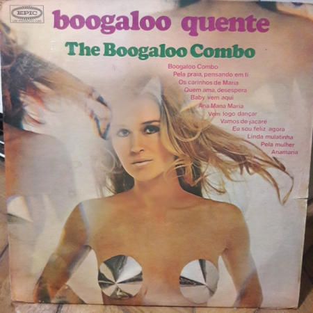 The Boogaloo Combo – Boogaloo Quente