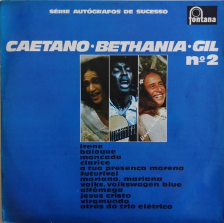 Caetano & Bethania & Gil – Caetano • Bethania • Gil Nº 2
