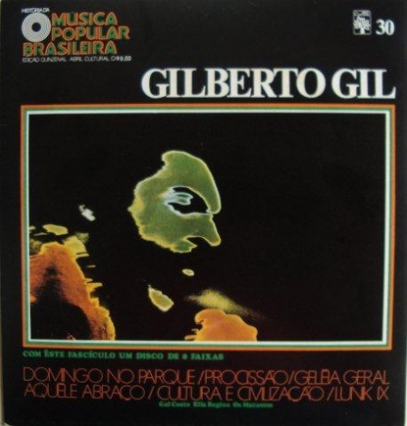História Da Música Popular Brasileira - Gilberto Gil