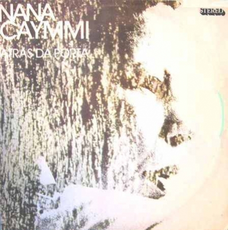 Nana Caymmi – Atras Da Porta