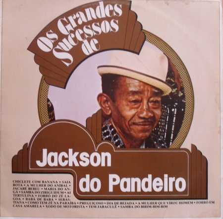 OS GRANDES SUCESSOS DE JACKSON DO PANDEIRO
