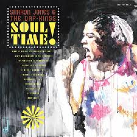 Sharon Jones & The Dap-Kings  -  Soul Time