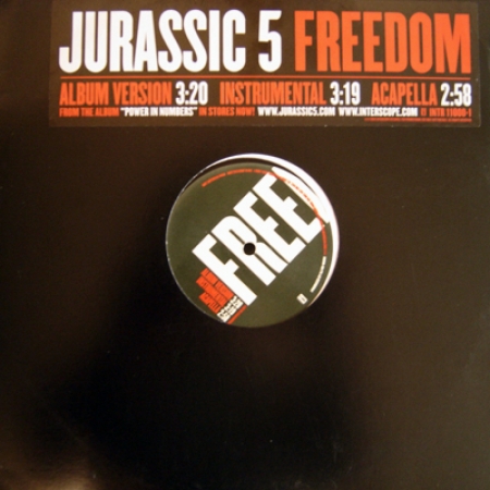 Jurassic 5 - Freedom