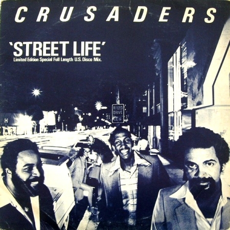 Crusaders - Street Life