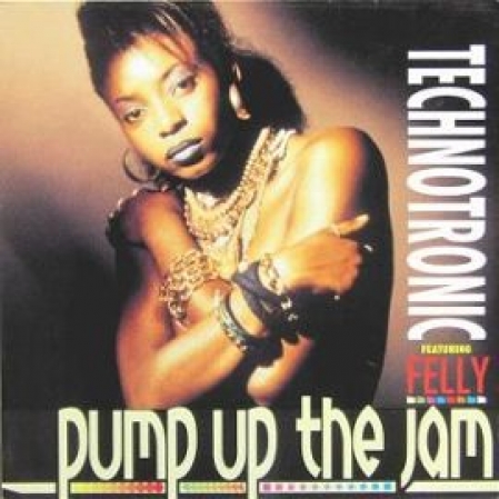 Technotronic feat Felly - Pump Up The Jam