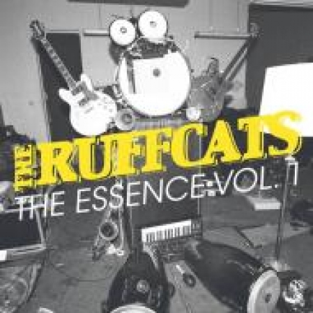 The Ruffcats- The Essence Vol. 1 