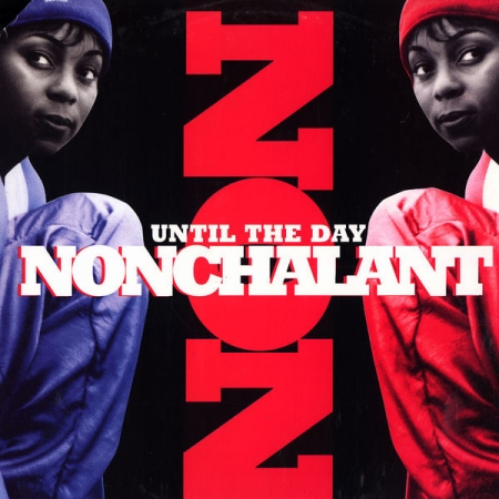 Nonchalant ‎– Until The Day
