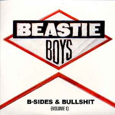 Beastie Boys ‎– B-Sides & Bullshit Volume 1 