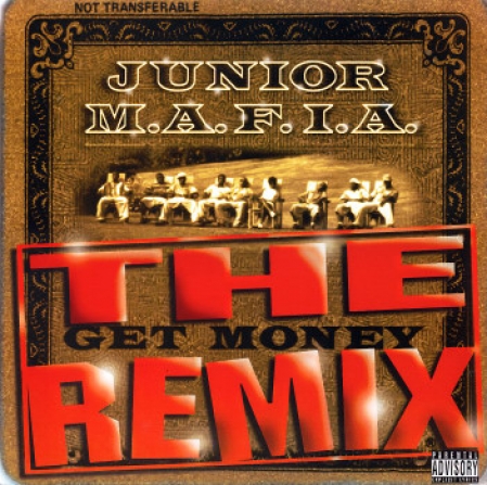 Junior M.A.F.I.A. ‎– Gettin' Money (The Get Money Remix) 