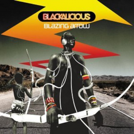 Blackalicious ‎– Blazing Arrow 