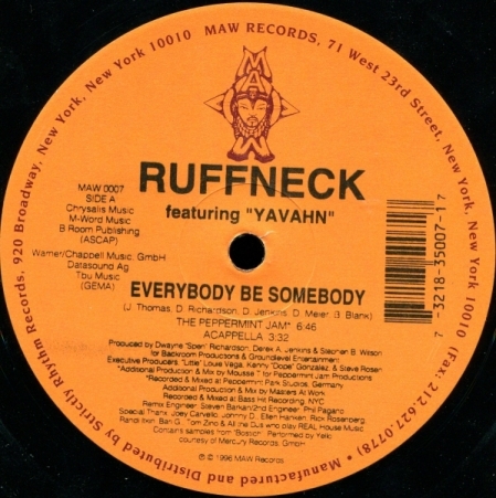 Ruffneck Ft Yavahn ‎– Everybody Be Somebody
