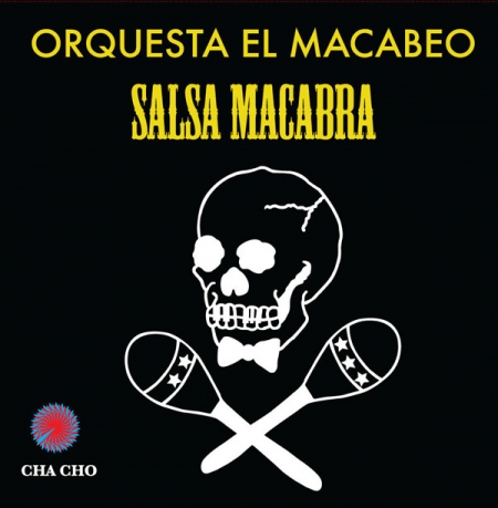 Orquesta El Macabeo - Salsa Macabra