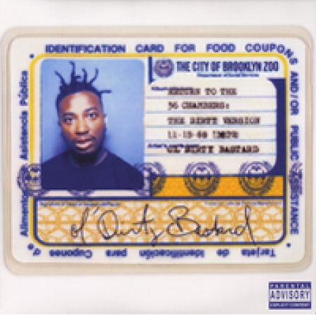 Ol' Dirty Bastard - Return To The 36 Chambers: The Dirty Version 
