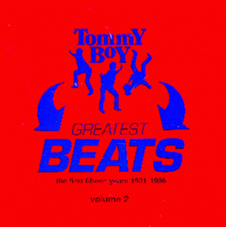Tommy Boy - Greatest Beats Volume 2