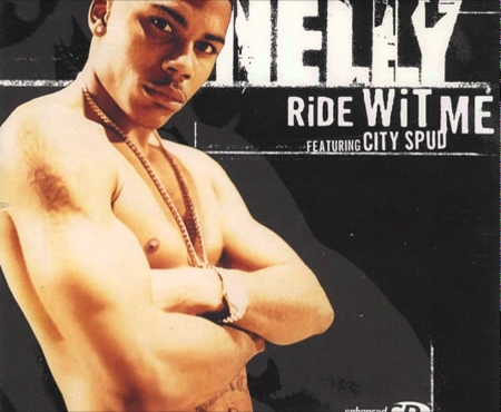 Nelly ?– Ride Wit Me 