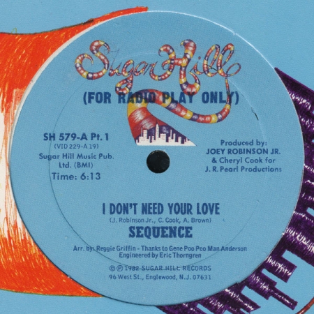 The Sequence - I Don't Need Your Love (LACRADO)